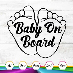 Baby On Board Svg, naklejka Baby on board, naklejka Baby on board, znak Baby car Svg, plik do cięcia Silhouette Cricut, Svg, PNG, Eps, Dxf, Ai