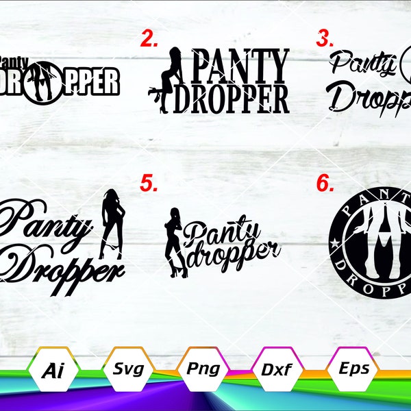 Panty Dropper Bundle Pack Svg, Bumper Sticker Svg, Car sticker decal, Cricut cut file, Silhouette Cameo cut file, Svg, Dxf, Eps, Ai, Png