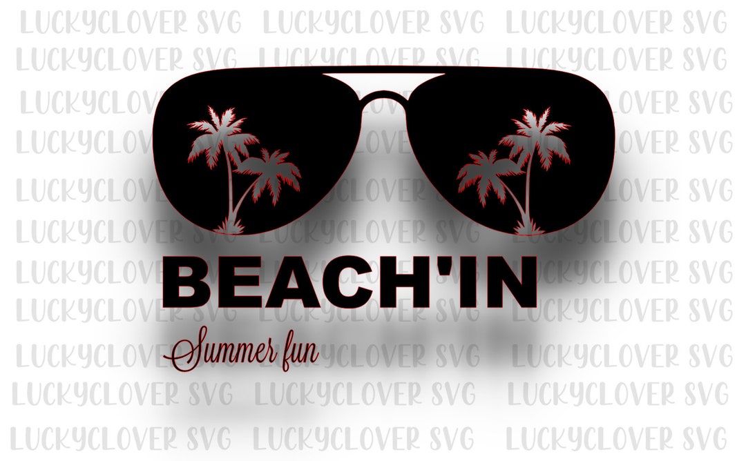 Beachin' Svg. Beach Svg. Summer Svg - Etsy