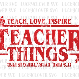 Teacher Things solid font svg. Teach, Love, Inspire svg