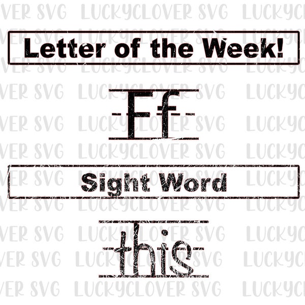 Teacher humor svg. Letter of the week. Sight word. Adult humor svg