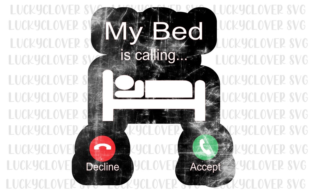 My Bed is Calling Svg. iPhone Inspired Svg. Funny Shirt. Shirt for Kids