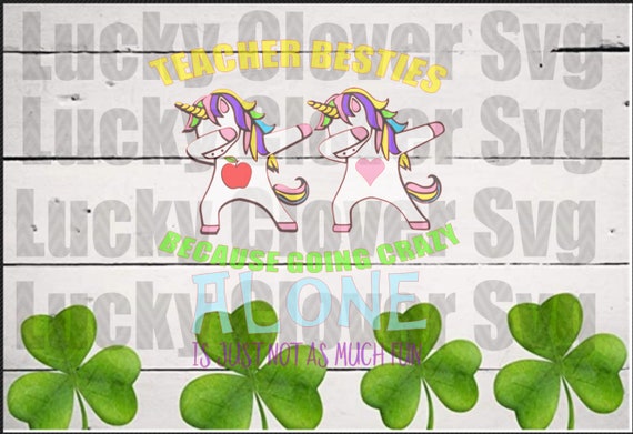 Download Teacher Besties Svg Unicorn Svg Teacher Besties Beacause Etsy