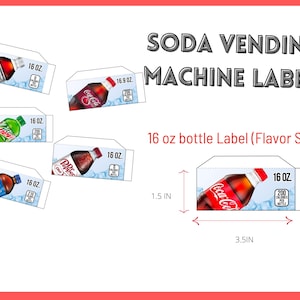 16!! SODA vending machine 16 oz BOTTLE label (Flavor Strip), Vending machine drink tabs, soda, labels for vending machines, 1.5x3.5 tabs