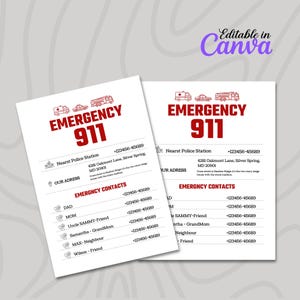 May include: Two white emergency contact cards with red text that reads "EMERGENCY 911". The cards include contact information for the nearest police station, address, and emergency contacts with phone numbers. The words "Editable in Canva" are in the top right corner.