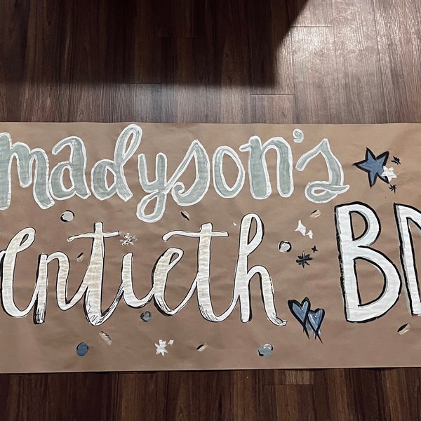 Custom Painted Kraft Paper Banner- For Birthdays, or any Celebration you can think of! Graduation Banner