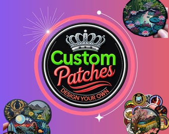 May include: A collection of custom embroidered patches featuring various designs, including a deer, a mountain scene, a pond with lily pads, and a floral scene. The patches are circular and have a black border. The text "Custom Patches Design Your Own" is on a black and silver patch with a crown.