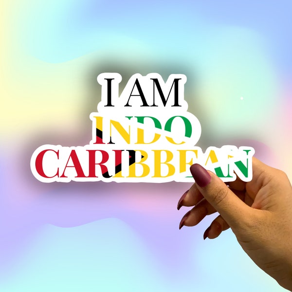 I am Indocaribbean Vinyl Sticker