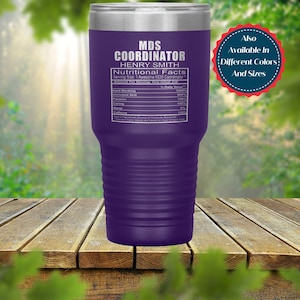 MDS Coordinator - 30oz & 20oz  Insulated Tumbler