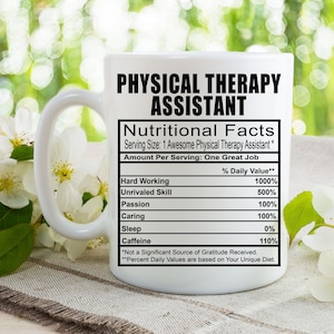 Physical Therapy Assistant Coffee Tea Mug l Gift Mug for Men and Women l A Personalized Custom Name Coffee Mug