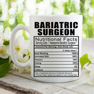 Bariatric Surgeon Coffee Tea Mug l Gift Mug for Men and Women l A Personalized Custom Name Coffee Mug