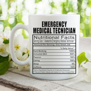 Emergency Medical Technician Coffee Tea Mug l Gift Mug for Men and Women l A Personalized Custom Name Coffee Mug