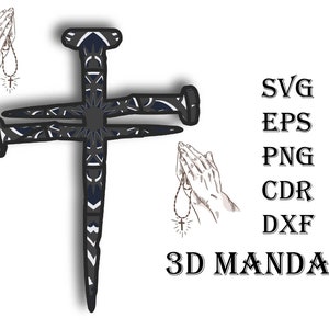 NAIL CROSS , 3 d mandala , 4 couches , Svg , Eps , Png , Cdr , Dxf + Gift 25 mandalas