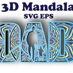 DAD niño, 4 capas, descarga digital, archivos SVG EPS, mandala 3 d para Glowforge, Cricut, Silhouette + Gift 25 plantillas de mandalas