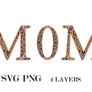 MOM, 3D Mandala, 4 Schichten, Svg, Eps, Png, Cdr, Dxf, digitaler Download