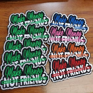 Make Money Not Friends Patch 4pack image 4