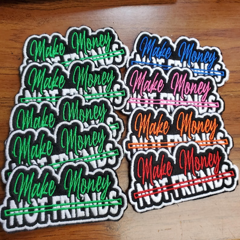 Make Money Not Friends Patch 4pack image 4