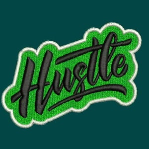 Hustle 3D Puff Embroidery Design