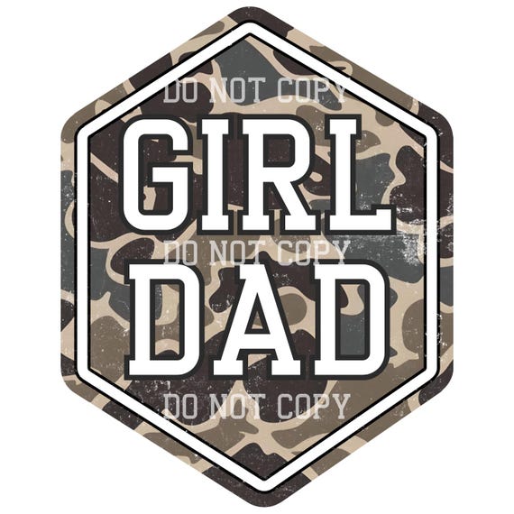 Girl dad png, camo crest png, dad png