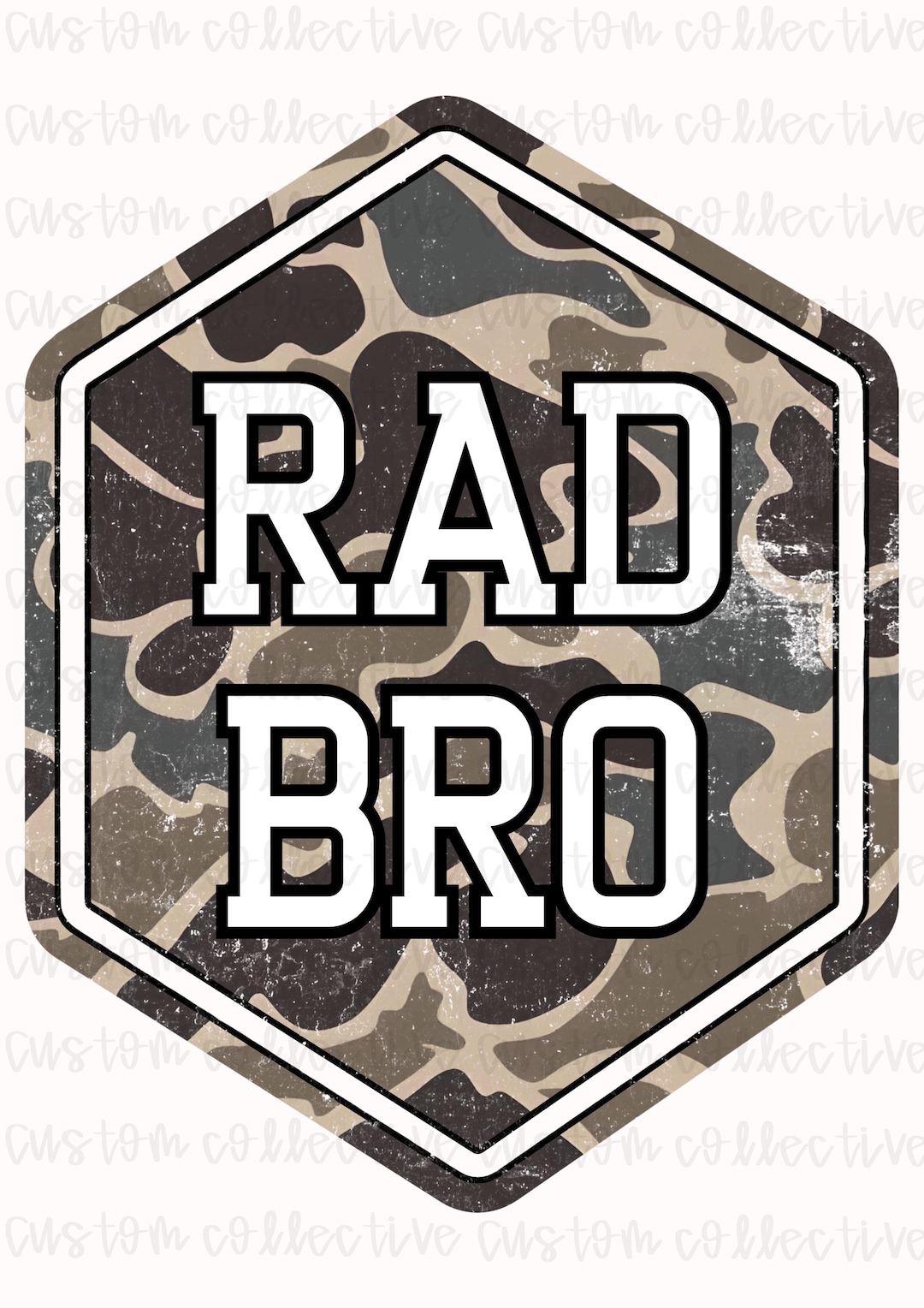 Rad Bro Rad Brother Png, Camo Brother Png, Son Png, Trendy Png, Bestsellers Png ...