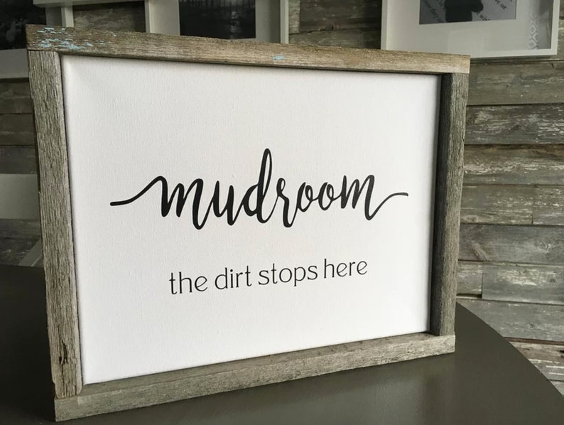 Mudroom the dirt stops here Barnboard Framed Canvas Sign