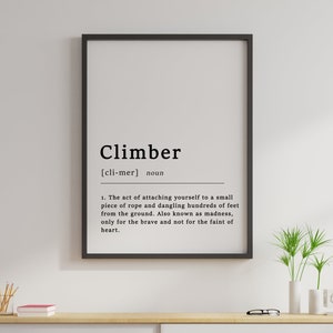 Definition Of Climbing Quote Poster, Climbing, Climber, Outdoor, Active, Home Art, Funny Poster, Funny Quotes, Typography, Wall Art