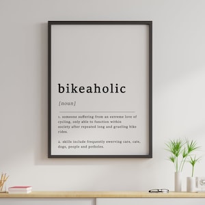 Póster con frase "Definición de Bikeaholic", ciclismo, ciclista, impresión para exteriores, arte para el hogar, póster divertido, citas divertidas, tipografía, arte mural