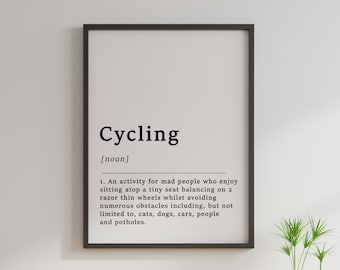 Definition Of Cycling Quote Poster, Biking, Cycling, Cyclist, Outdoor Print, Home Art, Funny Poster, Funny Quotes, Typography, Wall Art