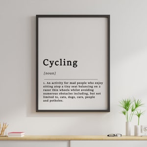 Definition Of Cycling Quote Poster, Biking, Cycling, Cyclist, Outdoor Print, Home Art, Funny Poster, Funny Quotes, Typography, Wall Art