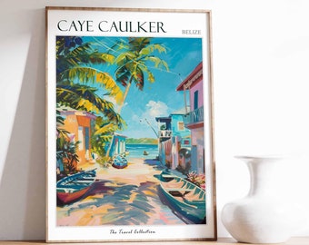 May include: A colorful painting of a street scene in Caye Caulker, Belize. The painting features bright blue and pink buildings, palm trees, and boats. The text "Caye Caulker Belize" is at the top of the painting, and "The Travel Collection" is at the bottom.