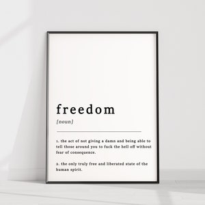 Definition Of Freedom Quote Poster, Liberty Libertarian Capitalism Print, Home Art, Funny Poster, Funny Quotes, Wall Print, Wall Art