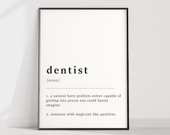 Definition of A Dentist Quote Poster Print Dentist Dental - Etsy