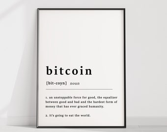 Definition Of Bitcoin Quote Poster Print, Bitcoin Print, Cryptocurrency, Home Art, Funny Poster, Funny Quotes, Wall Print, Typography, Art