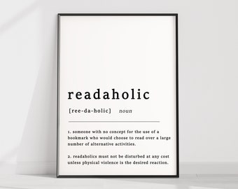 Definition of a Readaholic Quote Poster Print, Reading Print, Book Poster, Funny Poster, Funny Quotes, Wall Print, Typography, Wall Art