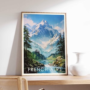 French Alps Poster, French Alps Print, French Alps Wall Art, Alps Print, French Alps Landscape, French Alps Decor, Alps Art