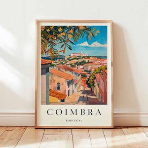 Coimbra Poster, Portugal Travel Print, University City Wall Art, Coimbra Travel Decor, European Art, Historic Print, Portugal Travel Art