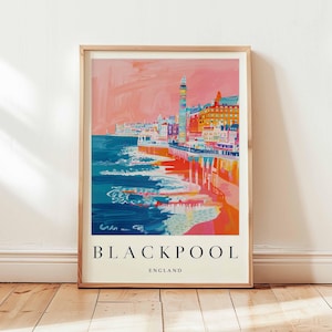 Blackpool Poster, England Travel Print, Lancashire Wall Art, Blackpool Seaside Decor, UK Beach Gift Art, Blackpool Tower Print, UK Poster
