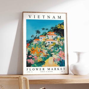 Vietnam Flower Market Poster, Vietnam Print, Vietnamese Floral Wall Art, Vietnam Floral Decor, Botanical Poster, Southeast Asia Travel Art