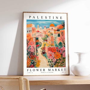 Palestine Flower Market Poster, Palestine Print, Palestinian Floral Wall Art, Palestine Floral Decor, Botanical Art, Middle East Travel Art
