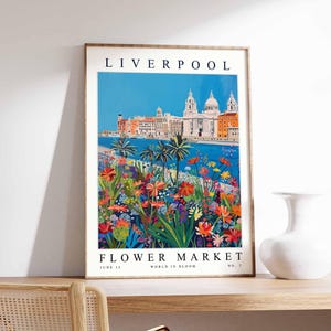 Liverpool Flower Market Poster, Liverpool Print, English Floral Wall Art, Liverpool Floral Decor, Botanical Poster, England Travel Print