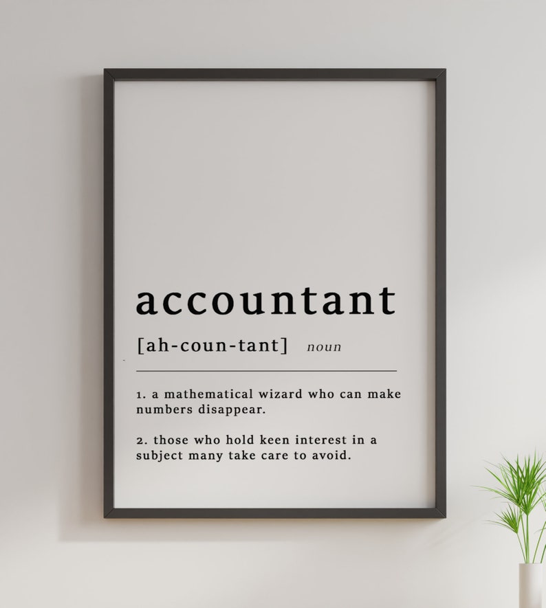 Definition of an Accountant Quote Poster Print Accounting Etsy UK