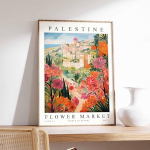 Palestine Flower Market Poster, Palestine Print, Palestinian Floral Wall Art, Palestine Floral Decor, Botanical Art, Middle East Travel Art