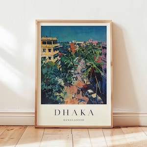 Poster di Dhaka, stampa di viaggio del Bangladesh, arte murale dell&#39;Asia meridionale, decorazione della capitale, regalo di viaggio di Dhaka, stampa dell&#39;Asia meridionale, arte di viaggio del Bangladesh