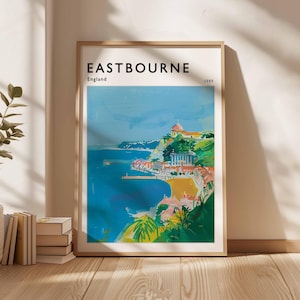 Eastbourne Poster, England Travel Poster, Seaside Poster, British Seaside, Coastal Wall Art, UK Home Decor, Eastbourne Print, Eastbourne Art