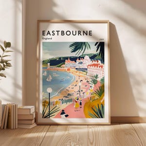Eastbourne Poster, England Travel Poster, Seaside Poster, British Seaside, Coastal Wall Art, UK Home Decor, Eastbourne Print, Eastbourne Art
