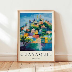 Guayaquil Poster, Ecuador Travel Print, South America Wall Art, Coastal City Decor, Guayaquil Travel Gift, Latin Print, Ecuador Travel Art