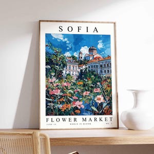 Sofia Flower Market Poster, Sofia Print, Bulgarian Floral Wall Art, Sofia Floral Decor, Botanical Poster, Bulgaria Print, Europe Travel Art