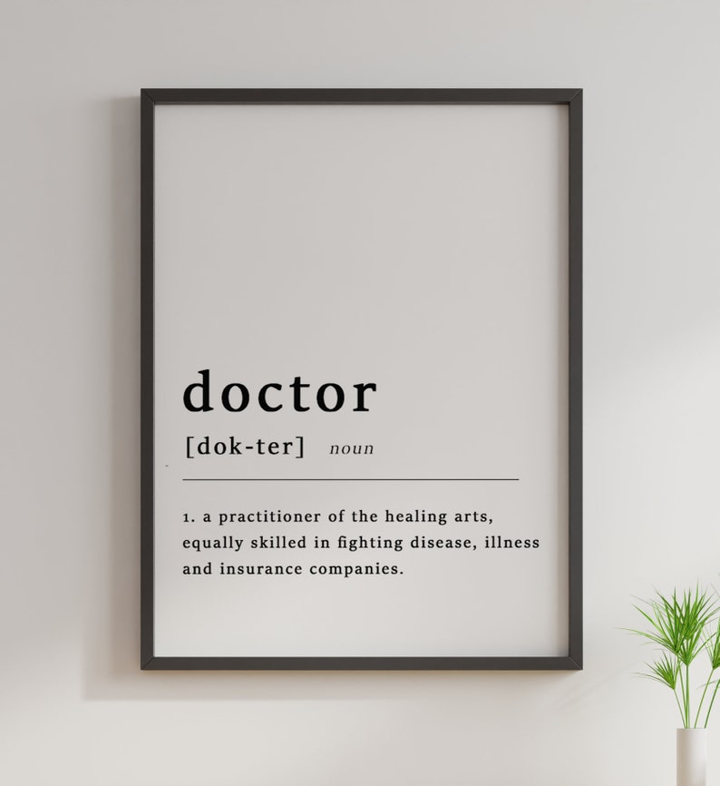 Definition of A Doctor Quote Poster Print GP Medical Doctors Etsy