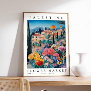 Palestine Flower Market Poster, Palestine Print, Palestinian Floral Wall Art, Palestine Floral Decor, Botanical Art, Middle East Travel Art