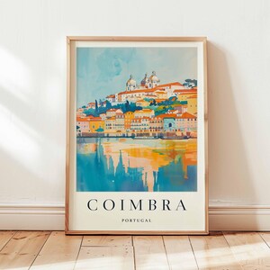 Coimbra Poster, Portugal Travel Print, University City Wall Art, Coimbra Travel Decor, European Art, Historic Print, Portugal Travel Art